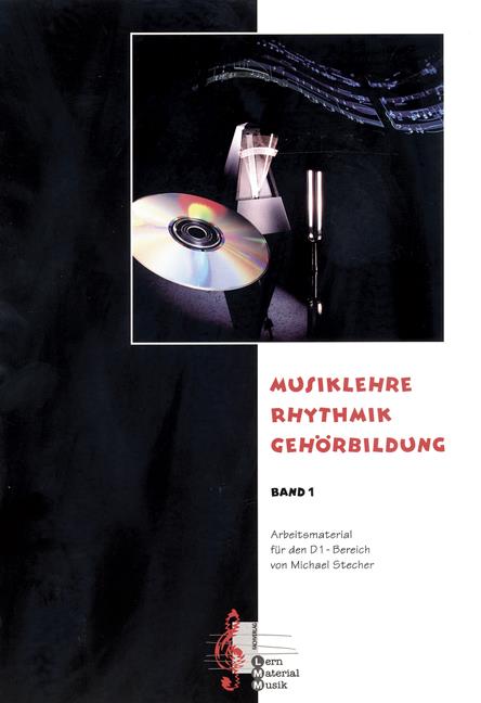 Musiklehre Rhythmik Gehörbildung Band 1